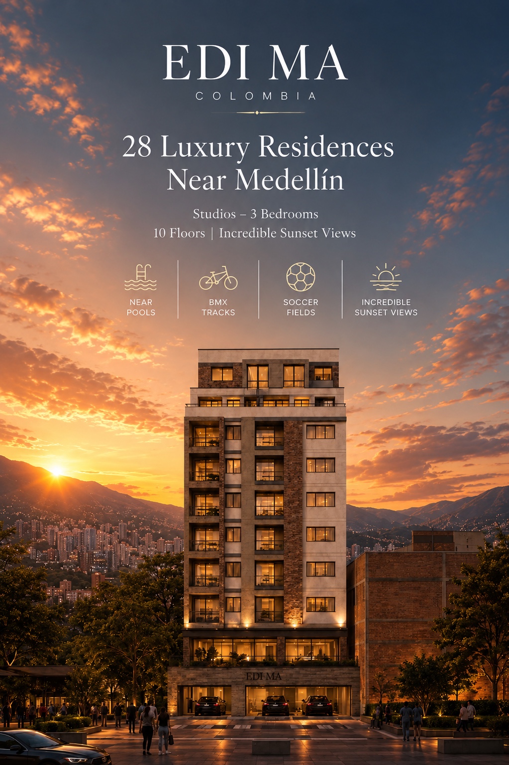 EDI MA Colombia — 28 luxury residences near Medellín; studios to 3 bedrooms, 10 floors, sunset views.